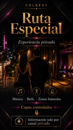 Ruta Especial Colsexy · Viernes 31 de Julio